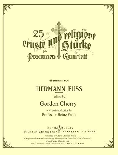 25 ernste und religöse Stücke für Posaunen-Quartett (Partitur und Stimmen)