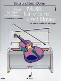 Firma MDS Schott music distribution Musik Fuer Violine + Klavier 1 - arrangiert für Violine - Klavier [Noten/Sheetmusic] Komponist: DOFLEIN ELMA + Erich