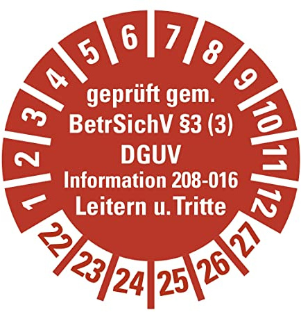 100 Stück - Prüfplakette Mehrjahresprüfplakette geprüft gemäß Leitern/Tritte, BetrSichV §3 | 21-26 Etikett Folie Aufkleber, rot | Ø15-40mm Made in Germany (Ø30mm | Jahr: 22-27)