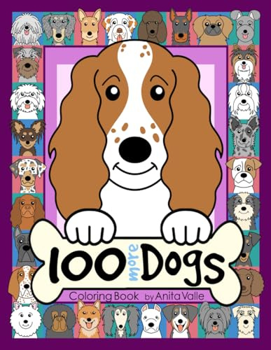 100 More Dogs Coloring Book (100 Dogs Series)