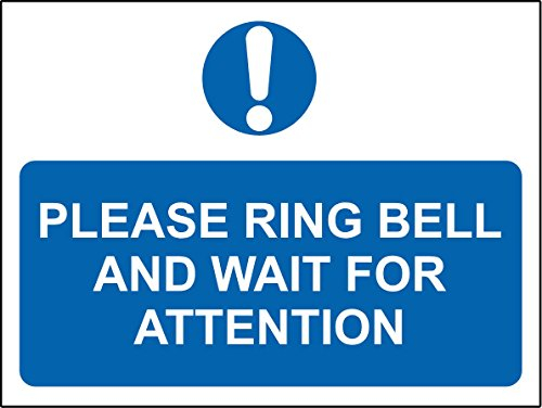 Please Ring Bell and Wait for Attention Sign - Self Adhesive Vinyl 200mm x 150mm