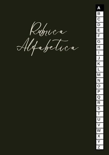 Rubrica Alfabetica: Organizzatore Alfabetico dalla A alla Z |Quaderno A5 con 4 pagine per ogni lettera | Formato A5 - 104 Pagine .