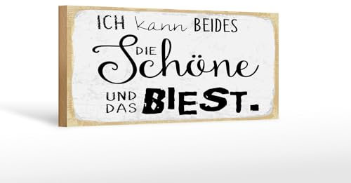 Femer Holzschild Spruch 27x10 cm Ich kann beides die Schöne und das Biest Deko Schild