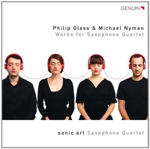 Glass/ Nyman: Streichquartett 3/ Saxophonquartett/ Songs for Tony
