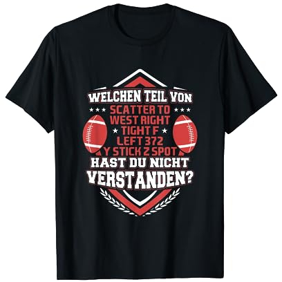 Welchen Teil Verstanden | American Football Touchdown T-Shirt
