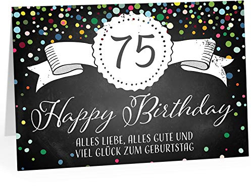 XXL Geburtstagskarte (A4) | Tafel Look Konfetti | mit Umschlag | Glückwunsch zum 75. Geburtstag | edle und hochwertige Klappkarte | Grußkarte | Maxikarte extra groß