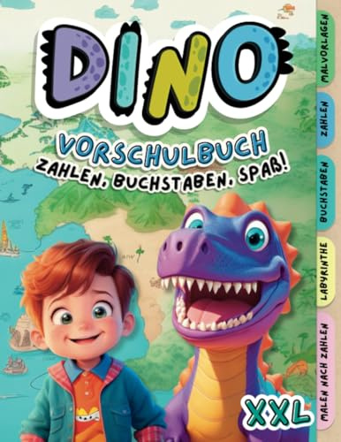 Dino Vorschulbuch - Zahlen, Buchstaben, Spaß!: Das XXL Vorschul Übungshefte: Vorschulheft, Rätselbuch und Dinosaurier Malbuch für Kinder von 4 bis 7