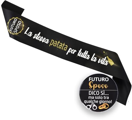Addio al Celibato Kit Divertente – Fascia Brillante “La Stessa Patata per Tutta la Vita” + Spilla Futuro Sposo – Gadget Uomo per Festa Celibato e Matrimonio