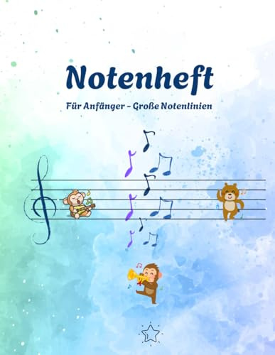 NOTENHEFT: Für Anfänger - Große Notenlinien