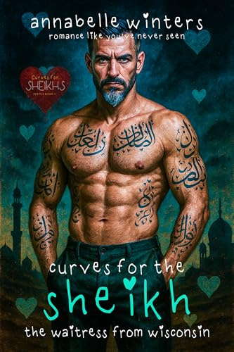 Curves for the Sheikh: The Waitress from Wisconsin (Curves for Sheikhs Royal Billionaire Romance Novels Book 1)