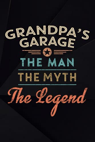 Scuba Diving Log Book - Grandpa's Garage The Man The Myth The Legend Graphic: Scuba Diving Log Book / 110 Dive Logbook / Certified Diver Log / Divers Log / Scuba Log / Scuba Gifts,Daily