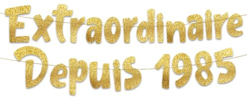 Bannière dorée à paillettes « Extraordinaire Depuis 1985 » – Bannière de fête d'anniversaire 40 ans – Décorations et fournitures de fête d'anniversaire