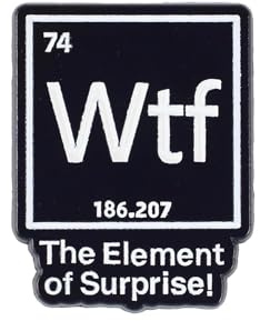 WTF The Element of Surprise, Funny Science Joke Periodic Table Enamel Pin, Hilarious Scientific Saying Brooches, Chemistry Science Humor Quote Badge Brooch, Funny Scientific Chemist Saying Decorative Pin Jewelry Accessories