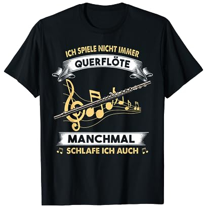 Flöte Querflöte Flötist Musiker T-Shirt