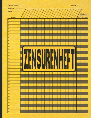 Zensurenheft: Liebevoll gestaltetes Notenheft für Lehrer und Lehrerinnen im DIN A4 Format mit Übersichtliche Notenlisten - Zensurenbuch für alle Schulformen