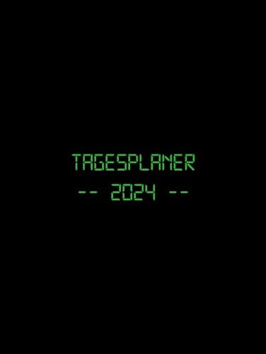 Tagesplaner 2024: 1 Seite 1 Tag, Kalenderbuch Din A4, 12 Monate, Terminplaner mit Uhrzeit, Zusätzlich zu Feiertagen, To do, wichtigen Notizen