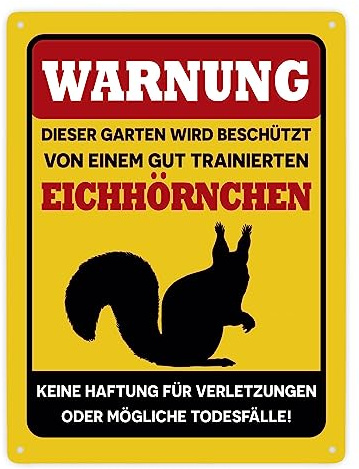 Warnung dieser Garten wird beschützt von einem Eichhörnchen Metallschild XXL in 28x38 cm als lustige Dekoration für den eigenen Garten um unerwünschte Gäste und vielleicht auch