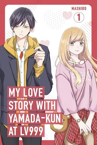 My Love Story with Yamada-kun at Lv999, Vol. 1: The manga sensation, with one million copies sold in Japan, and an anime adaptation now streaming on crunchyroll! (English Edition)