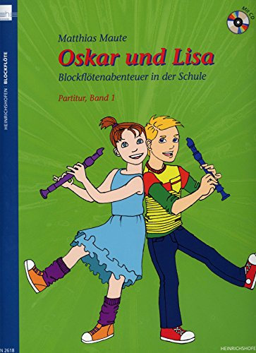 Heinrichshofen Verlag Oskar und Lisa 1 - arrangiert für Blockflöte - (Sopran/Alt) [Noten/Sheetmusic] Komponist: MAUTE Matthias
