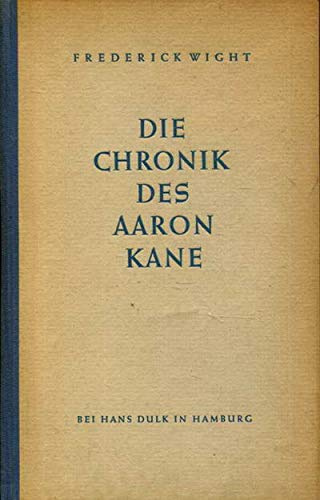 die chronik des aaron kane. ein roman aus neuengland