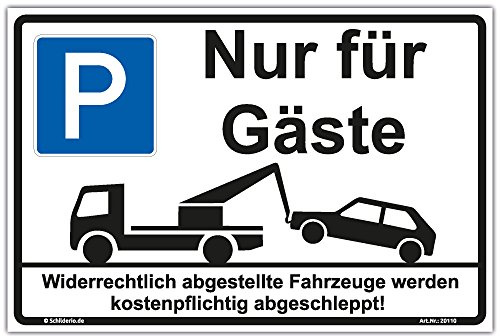 Schild Parken Nur für Gäste Hinweisschild 300x200 mm stabile Aluminiumverbundplatte 3mm stark, inkl. 4 Eckbohrungen