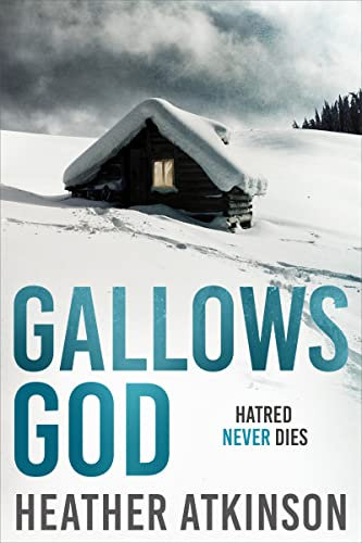 Gallows God: Hatred Never Dies (Raven Series Book 3)