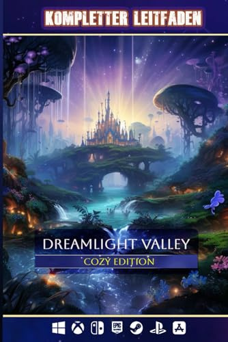 Disney Dreamlight Valley cozy edition Kompletter Leitfaden