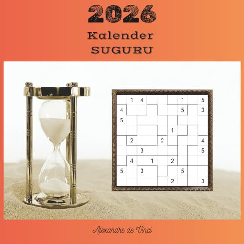 2026 - KALENDER SUGURU: 365 Tage lang jeden Tag ein Rätsel