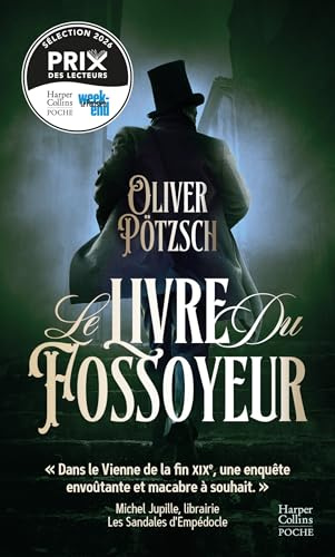 Le Livre du fossoyeur: Un thriller historique envoûtant qui nous plonge aux origines de la criminologie