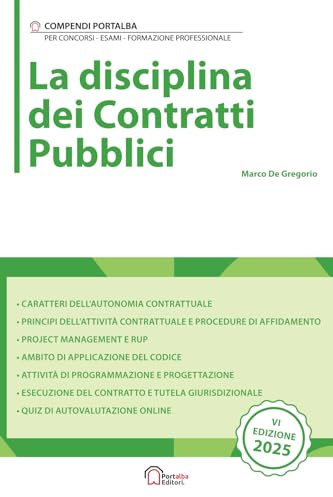 La disciplina dei Contratti Pubblici: Per Concorsi Pubblici, Corsi di Aggiornamento e Corsi di Formazione