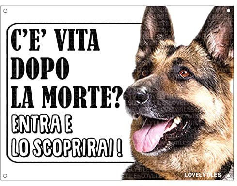 Lovelytiles Pastore Tedesco ATTENTI al Cane Esiste LA Vita Dopo LA Morte? Targa Cartello INSEGNA (Metallo)