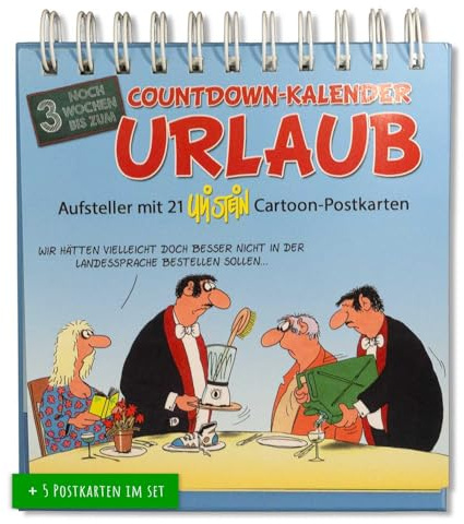 Uli Stein Countdown Kalender 2026 - Noch 3 Wochen bis zum Urlaub - 153x167mm - Urlaubskalender mit Motiv Seiten & Spiralbindung - Uli Stein Cartoonskalender - Urlaubs Kalender mit lustigen Sprüchen