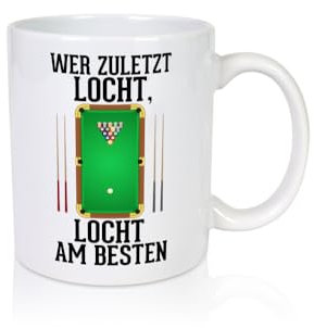 Wer zuletzt locht | Billard | Billardkugel | Billardspieler - Tasse Weiss - Kaffeetasse/Geschenk/Familie