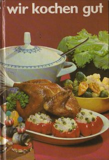 Wir kochen gut Kochbuch DDR