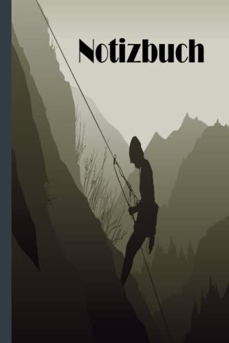 Klettern Notizbuch: Kletter Notizbuch breit liniert, liniertes Papier-Notizbuch für Schule, Studenten, Geschenk für Kinder, Jungen, Mädchen, Kletter Notizbuch, Kletter Liebhaber