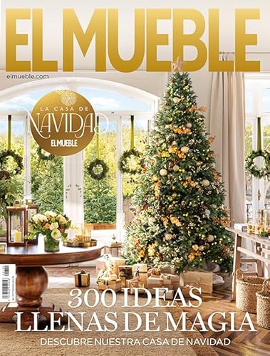 Revista El Mueble # 750 | 300 ideas llenas de magia (Decoración)