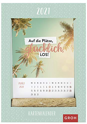 Auf die Plätze, glücklich, los! 2021: Kartenkalender mit Holzaufsteller