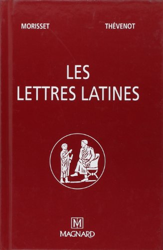 Lettres latines, 1er volume