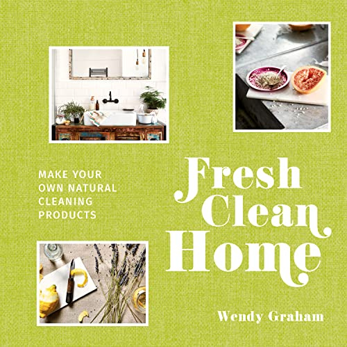 Fresh Clean Home: Make your own natural cleaning products