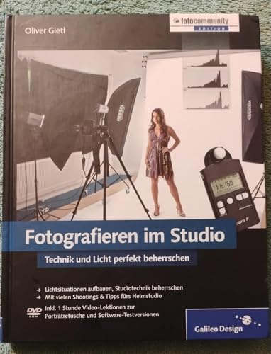 Fotografieren im Studio: Technik und Licht perfekt beherrschen