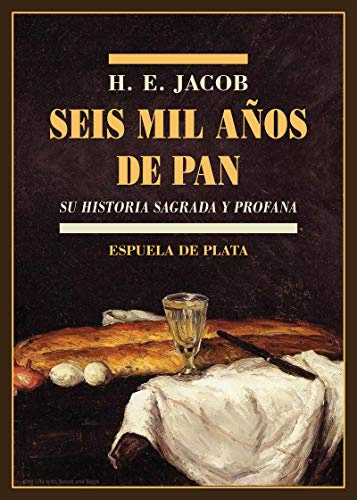 Seis mil años de pan: Su historia sagrada y profana: 33