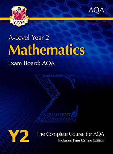 A-Level Maths for AQA: Year 2 Student Book with Online Edition: perfect course companion for the 2027 and 2028 exams (CGP AQA A-Level Maths)