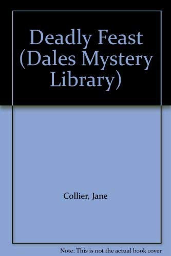 Deadly Feast (Dales Mystery Library)