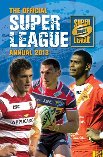 Official Rugby Super League Annual 2013