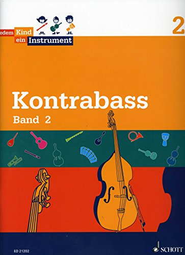 Jedem Kind ein Instrument: Band 2 - JeKi. Kontrabass. Schülerheft.