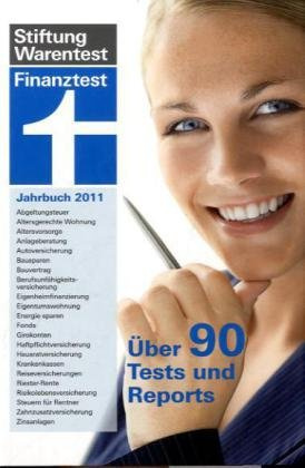 Finanztest Jahrbuch für 2011: Über 90 Tests und Reports