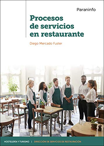 Procesos de servicios en restaurante (Hostelería y Turismo)
