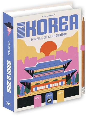 Made in Korea - Corée: Bienvenue dans la K-Culture !