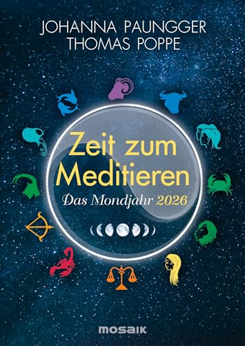 Das Mondjahr 2026 - Zeit zum Meditieren: Affirmationen für jeden Tag - Taschenkalender