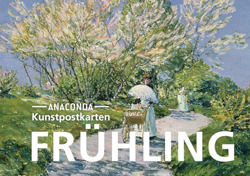 Postkarten-Set Frühling: Kunstpostkarten aus hochwertigem Karton. ca. € 0,28 pro Karte, verschiedene Motive, einzeln heraustrennbar (Anaconda Postkarten, Band 17)